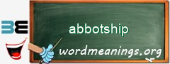 WordMeaning blackboard for abbotship